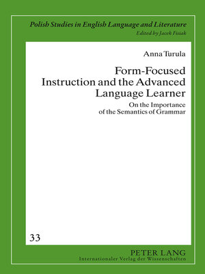cover image of Form-Focused Instruction and the Advanced Language Learner